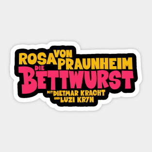 Die Bettwurst - Filmklassiker von Rosa von Praunheim Sticker